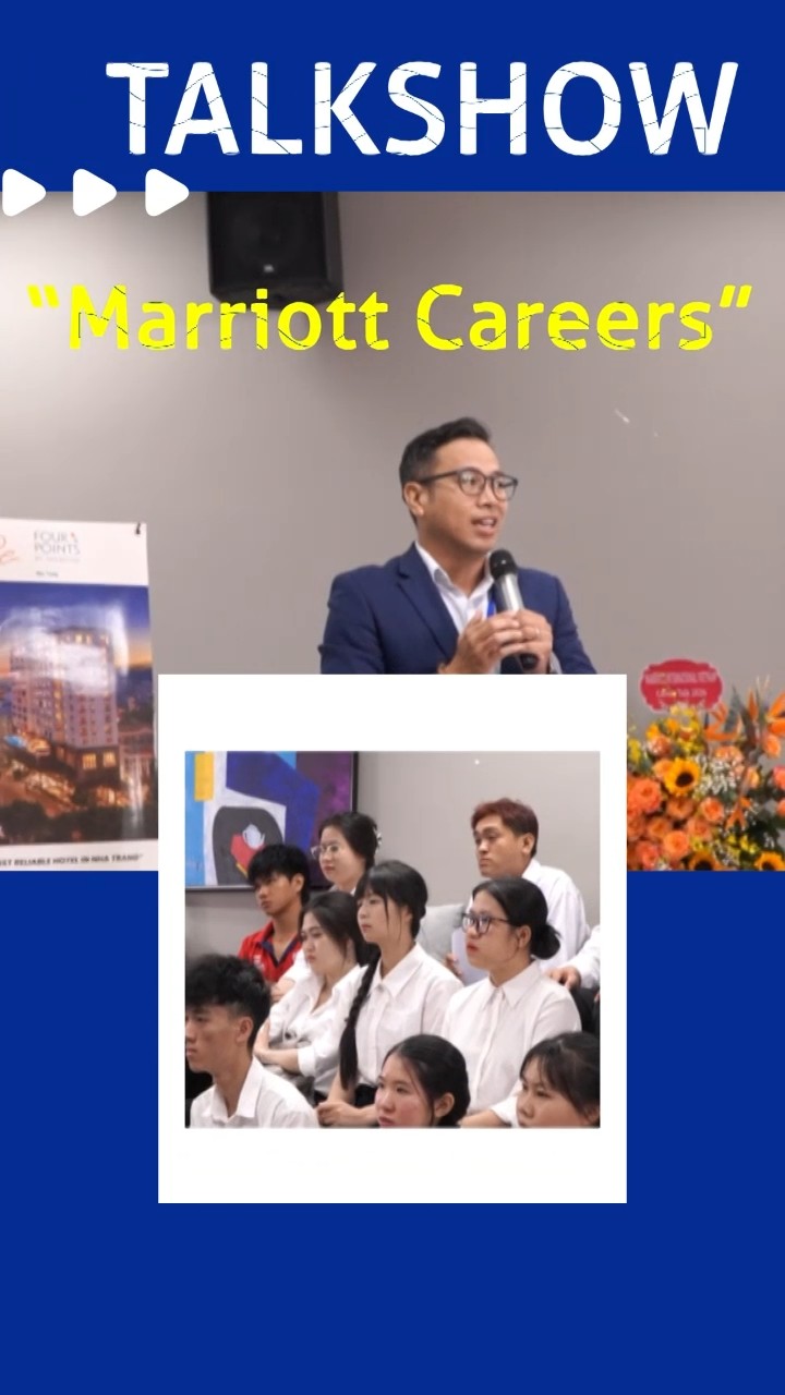 Talkshow Marriott Career mở ra cơ hội nghề nghiệp cho sinh viên ngành Du lịch – Khách sạn